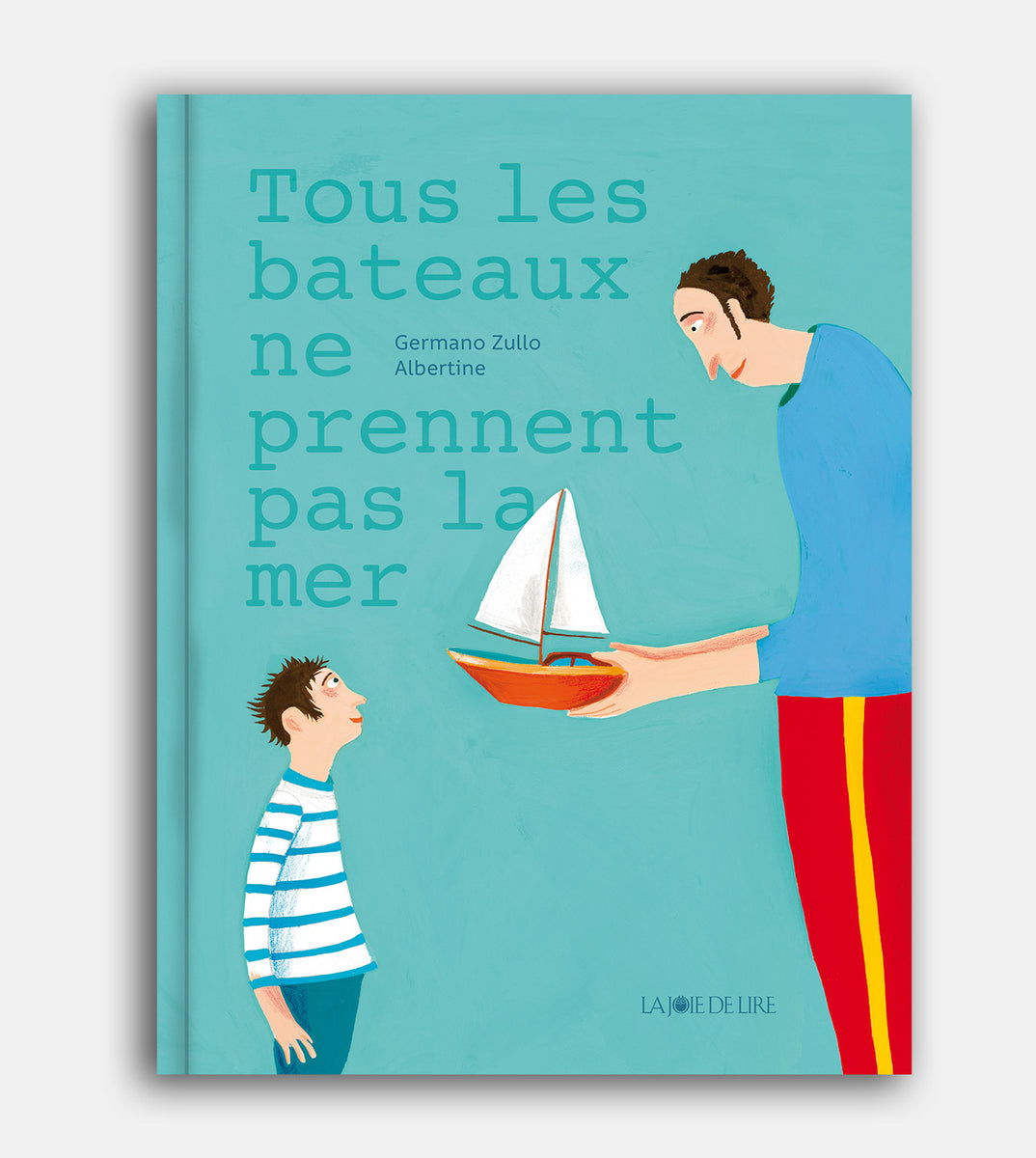 Livre Les Bateaux – Jac Et Frederic Remise – Éditions Pygmalion