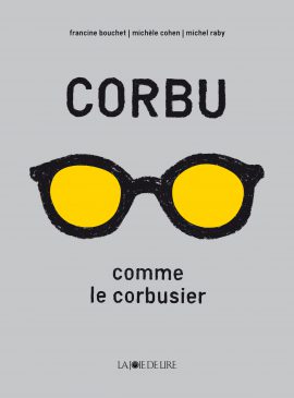 Corbu like le Corbusier