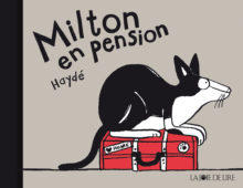 Milton en pension