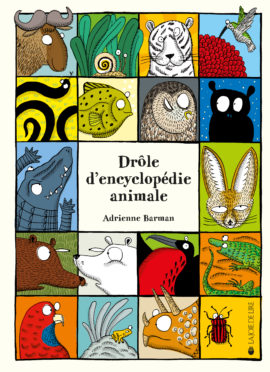 Drôle d’encyclopédie animale