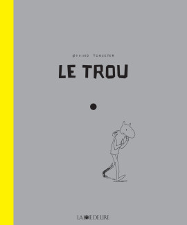 Le Trou