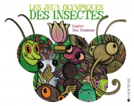 Les Jeux Olympiques des insectes