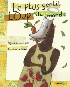 Le plus gentil loup du monde