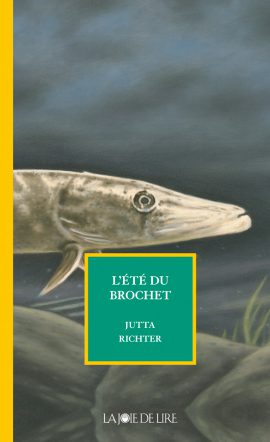 L’été du brochet