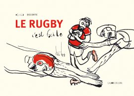 Le rugby c’est facile