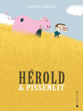 Hérold et Pissenlit