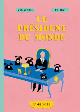 Le Président du Monde