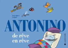 Antonino de rêve en rêve