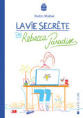 La vie secrète de Rebecca Paradise