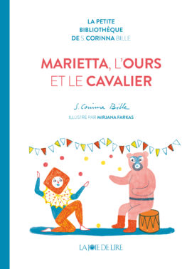 Marietta, l’ours et le cavalier