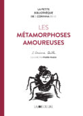 The Metamorphoses of love