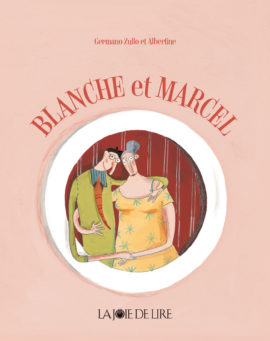 Blanche et Marcel