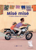 Misé Misé, 11 African tales from the Comoé