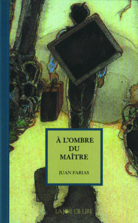 À l’ombre du maître