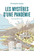 Mysteries of pandemics