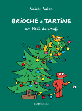 Brioche et Tartine, T3