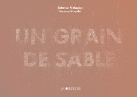 Un grain de sable